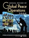 Annual Review of Global Peace Operations 2006