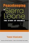 Peacekeeping in Sierra Leone : the story of UNAMSIL