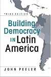 Building Democracy in Latin America