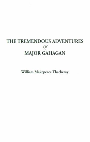 The Tremendous Adventures of Major Gahagan cover