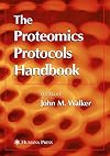 The Proteomics Protocols Handbook (Springer Protocols Handbooks)