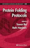 Protein Folding Protocols (Methods in Molecular Biology)