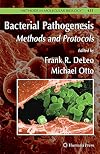 Bacterial Pathogenesis: Methods and Protocols (Methods in Molecular Biology)