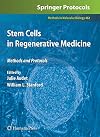Stem Cells in Regenerative Medicine (Methods in Molecular Biology)