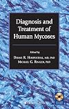 Diagnosis and Treatment of Human Mycoses (Infectious Disease)