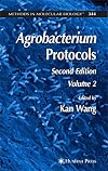 Agrobacterium Protocols: Volume I (Methods in Molecular Biology)