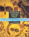 Visions from the Past: The Archaeology of Australian Aboriginal Art