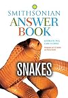 Snakes : Smithsonian answer book