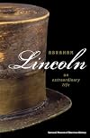 Abraham Lincoln: An Extraordinary Life