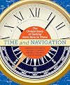 Time and Navigation: The Untold Story of Getting from Here to There