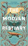 The Modern Bestiary: A Curated Collection of Wondrous Wildlife