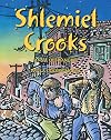 Shlemiel Crooks