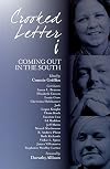 Crooked Letter i: Coming Out in the South