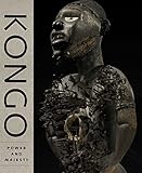 Kongo: Power and Majesty