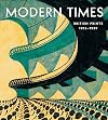 Modern Times: British Prints, 1913-1939