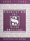 Financial Aid for Asian Americans, 2006-2008
