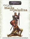 Player's Guide to Monks and Paladins