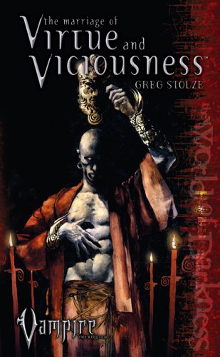 The Marriage of Virtue and Viciousness