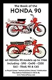 Book Of The Honda 90 All Models Up To 1966 Including Trail