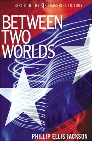Between Two Worlds