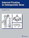 Internal Fixation in Osteoporotic Bone