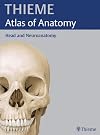Head and Neuroanatomy (THIEME Atlas of Anatomy)
