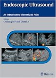 Endoscopic Ultrasound An Introductory Manual And Atlas