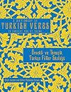 A Dictionary Of Turkish Verbs: In Context And By Theme