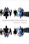 Populations, Public Health, and the Law