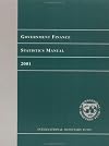 Government Finance Statistics Manual 2001 (Manuals & Guides)