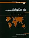 Rules-Based Fiscal Policy in France, Germany, Italy, and Spain