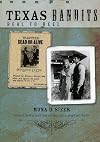 Texas Bandits: Real to Reel