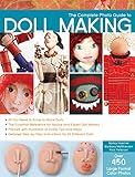 Complete Photo Guide To Doll Making
