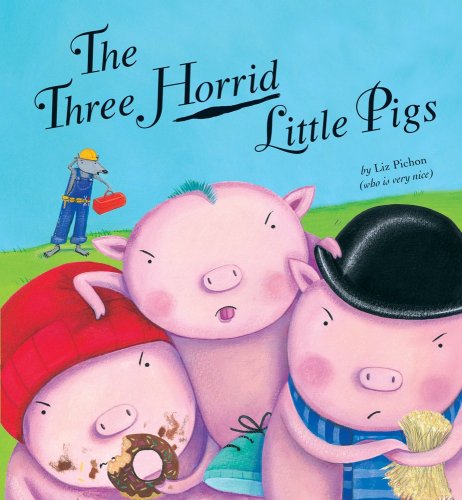The Three Horrid Little Pigs book cover