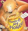 Hands Off My Honey!