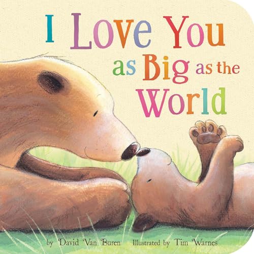 Cover of I Love You As Big As the World