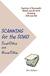 Scanning for the SOHO - Small Office and Home Office