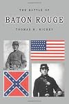 The Battle of Baton Rouge