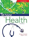 GIS TUTORIAL FOR HEALTH 5TH ED (138903)