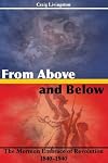 From Above and Below: The Mormon Embrace of Revolution, 1840-1940