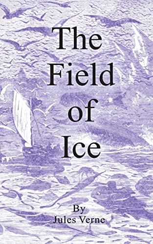 The Field of Ice