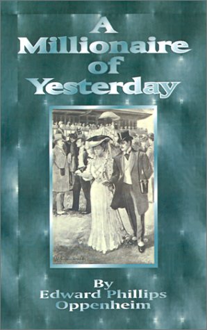 A Millionaire of Yesterday book cover