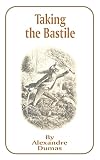 Taking the Bastille