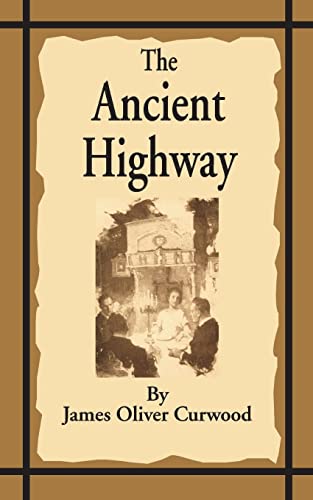The Ancient Highway book cover