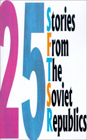 25 Stories from the Soviet Republics cover