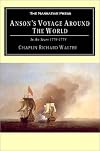 A voyage round the world in the years MDCCXL, I, II, III, IV