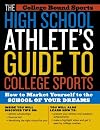 The High School Athlete's Guide to College Sports