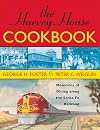 The Harvey House Cookbook: Memories of Dining Along the Santa Fe Railroad