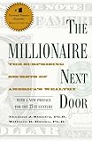 The Millionaire Next Door The Surprising Secrets Of Americas Wealthy