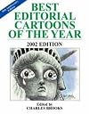 Best Editorial Cartoons of the Year: 2002